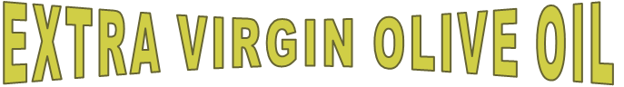 EXTRA VIRGIN OLIVE OIL