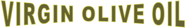 VIRGIN OLIVE OIL